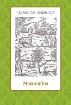 Livro - Macunaíma Livro - Macunaíma