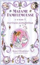 Livro - Madame Pamplemousse e suas incríveis comidinhas