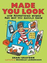 Livro - Made You Look - How Advertising Works And Why You Should Know