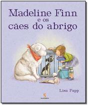 Livro - Madeline Finn e os cães do abrigo