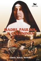 Livro - Madre Paulina