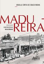 Livro - Madureira - Identidade | Controvérsias | Resiliências Livro - Madureira - Identidade | Controvérsias | Resiliências