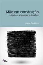 Livro - Mãe em construção Livro - Mãe em construção