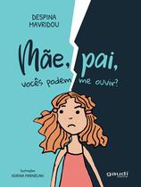 Livro - Mãe, pai, vocês podem me ouvir? Livro - Mãe, pai, vocês podem me ouvir?