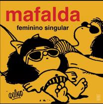 Livro Mafalda: Feminino Singular. De Quino, Em Português, 2020 - Infantil Criança Humor Quadrinhos
