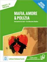 Livro - Mafia, amore e polizia - libro + audio online - nivel 3 (a2) - nuova edizione Livro - Mafia, amore e polizia - libro + audio online - nivel 3 (a2) - nuova edizione