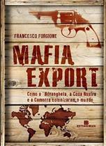 Livro - Máfia Export Livro - Máfia Export