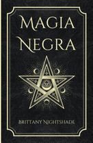 Livro Magia Negra: Feitiços de Poder, Amor e Destruição Livro Magia Negra: Feitiços de Poder, Amor e Destruição