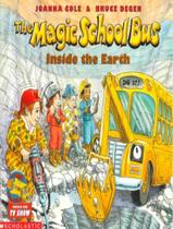 Livro - Magic school bus inside the earth, the