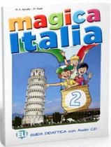 Livro - Magica Italia 2 - Guida Insegnante + Audio-Cd
