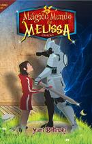 Livro - Mágico mundo de Melissa : Criação Livro - Mágico mundo de Melissa : Criação