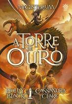 Livro - Magisterium: A torre de ouro (Vol. 5)