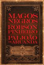 Livro - Magos negros - Edição de luxo