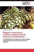Livro Maguey Mezcalero Cultivation and Production em espanhol - Eae Editorial Academia Espanola