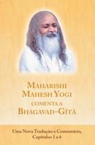 Livro - Maharishi Mahesh Yogi comenta a Bhagavad-Gita