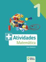 Livro - Mais atividades - Matemática - 1º Ano - Ensino fundamental I Livro - Mais atividades - Matemática - 1º Ano - Ensino fundamental I