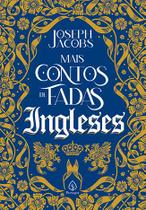 Livro - Mais contos de fadas ingleses