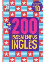 Livro mais de 200 passatempos em inglês - nível fácil - médio - difícil - livro 10