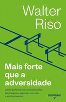 Livro - Mais forte que a adversidade
