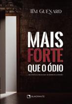 Livro - Mais forte que o ódio Livro - Mais forte que o ódio