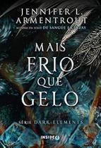 Livro - Mais frio que gelo