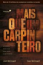 Livro - Mais que um carpinteiro