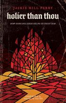 Livro Mais santo que tu: Como a santidade de Deus nos ajuda a confiar nele