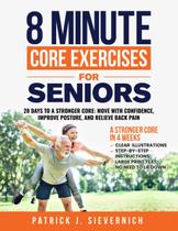 Livro Majosta Exercícios de Core de 8 Minutos para Idosos Livro Majosta Exercícios de Core de 8 Minutos para Idosos