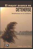Livro Majosta O maior avanço é parar Mindfulness