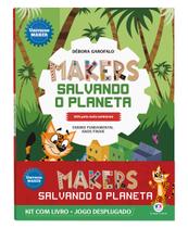 Livro - Makers salvando o planeta - Kit com livro + jogo desplugado