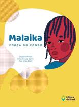 Livro - Malaika, força do Congo Livro - Malaika, força do Congo