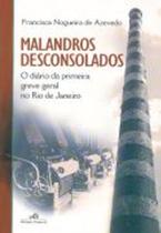 Livro Malandros Desconsolados (autografado) (Francisca Nogueira de Azevedo)