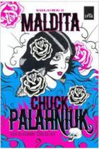 Livro Maldita (Chuck Palahniuk) - Leya