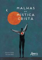 Livro - Malhas da mística cristã