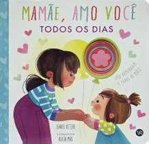 Livro - Mamãe, amo você todos os dias Livro - Mamãe, amo você todos os dias