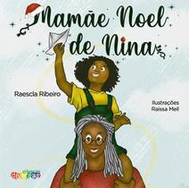 Livro Mamãe Noel De Nina - Metanoia Editora Livro Mamãe Noel De Nina - Metanoia Editora