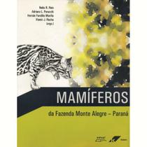 Livro Mamíferos Da Fenda Monte Alegre Paraná - Eduel