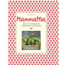 Livro Mammamia Italianas Ambientes e Costumes - EDITORA AMBIENTES & COSTUMES