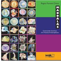 Livro Mandalas - Construindo Caminhos: Um Processo - Wak Editora
