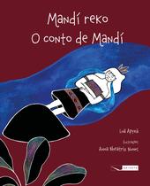 Livro - Mandí reko – O conto de Mandí