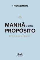 Livro - Manhã com propósito Livro - Manhã com propósito