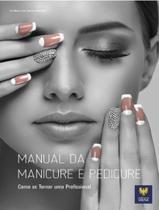 Livro - Manicure E Pedicure - VIENA