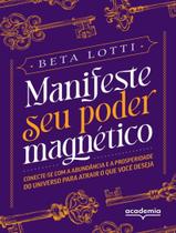 Livro - Manifeste seu poder magnético Livro - Manifeste seu poder magnético