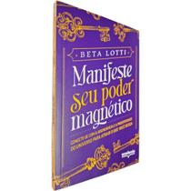 Livro - Manifeste seu poder magnético