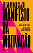 Livro - Manifesto da motivação Livro - Manifesto da motivação