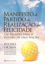 Livro - Manifesto do partido da realização da felicidade