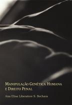 Livro - Manipulação genética humana e direito penal
