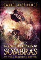 Livro - Manipuladores de sombras Livro - Manipuladores de sombras
