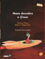 Livro - Mano descobre o amor