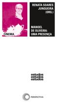 Livro - Manoel de Oliveira: uma presença Livro - Manoel de Oliveira: uma presença